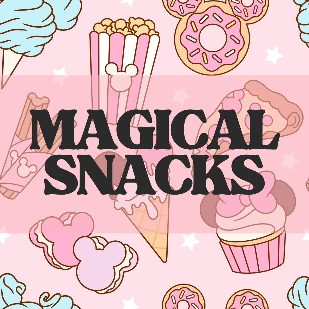 Magical Snacks